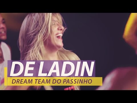 Dream Team do Passinho - De Ladin - FitDance - Coreografia
