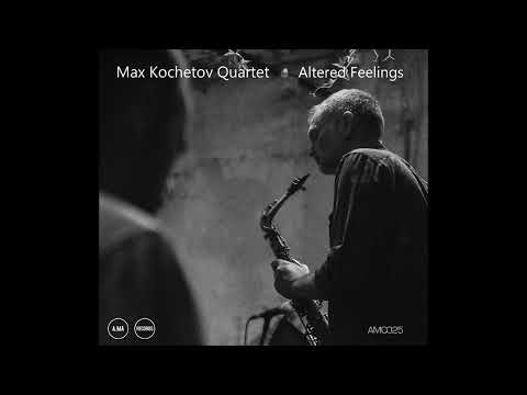 Max Kochetov Quartet "Intro" A.MA Records A.MA Edizioni