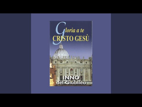 Gloria a te, Cristo Gesù