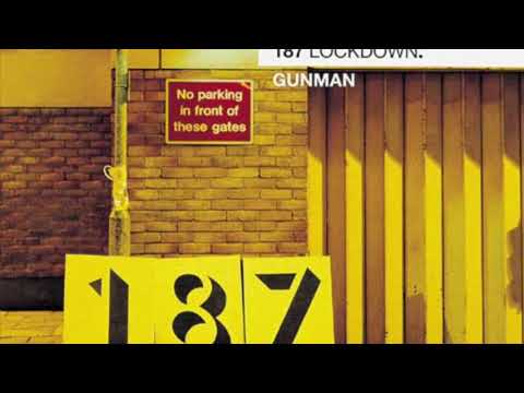187 Lockdown - Gunman (Mid-Tempo 45Rpm)