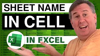 Excel - Worksheet Name in Cell: Episode 1490