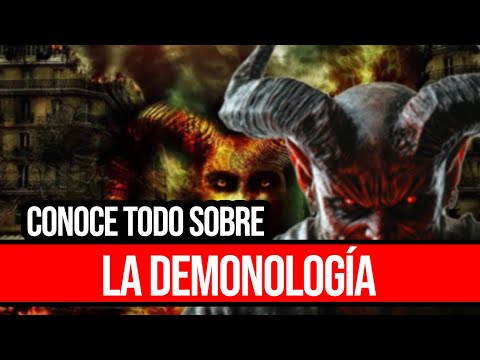 CONOCE TODO SOBRE LA DEMONOLOGÍA