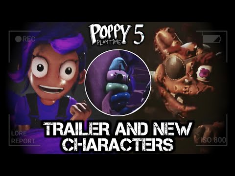 Poppy Playtime Chapter 5 - New Official CHARACTERS and Official TRAILER REVEALED | Analysis