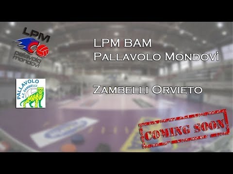 Live streaming di LPM BAM Pallavolo Mondovì - Zambelli Orvieto