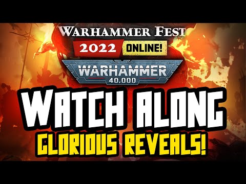 WARHAMMERFEST 40K WATCH ALONG! Reveal Stream!