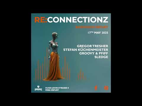 Gregor Tresher | Re:Connectionz | Bandhaus Erfurt "Live DJ Set"
