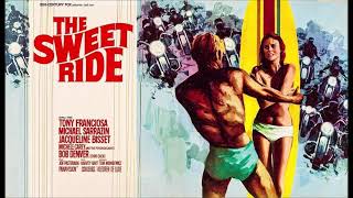 Sweet Ride (Title Song from &quot;The Sweet Ride&quot;)