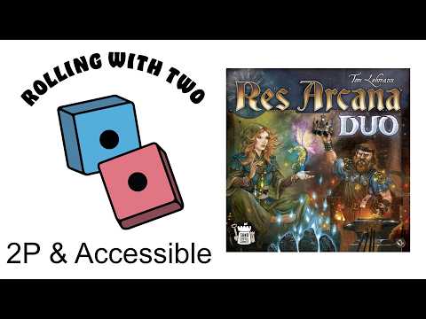 Rolling With Two: Res Arcana Duo