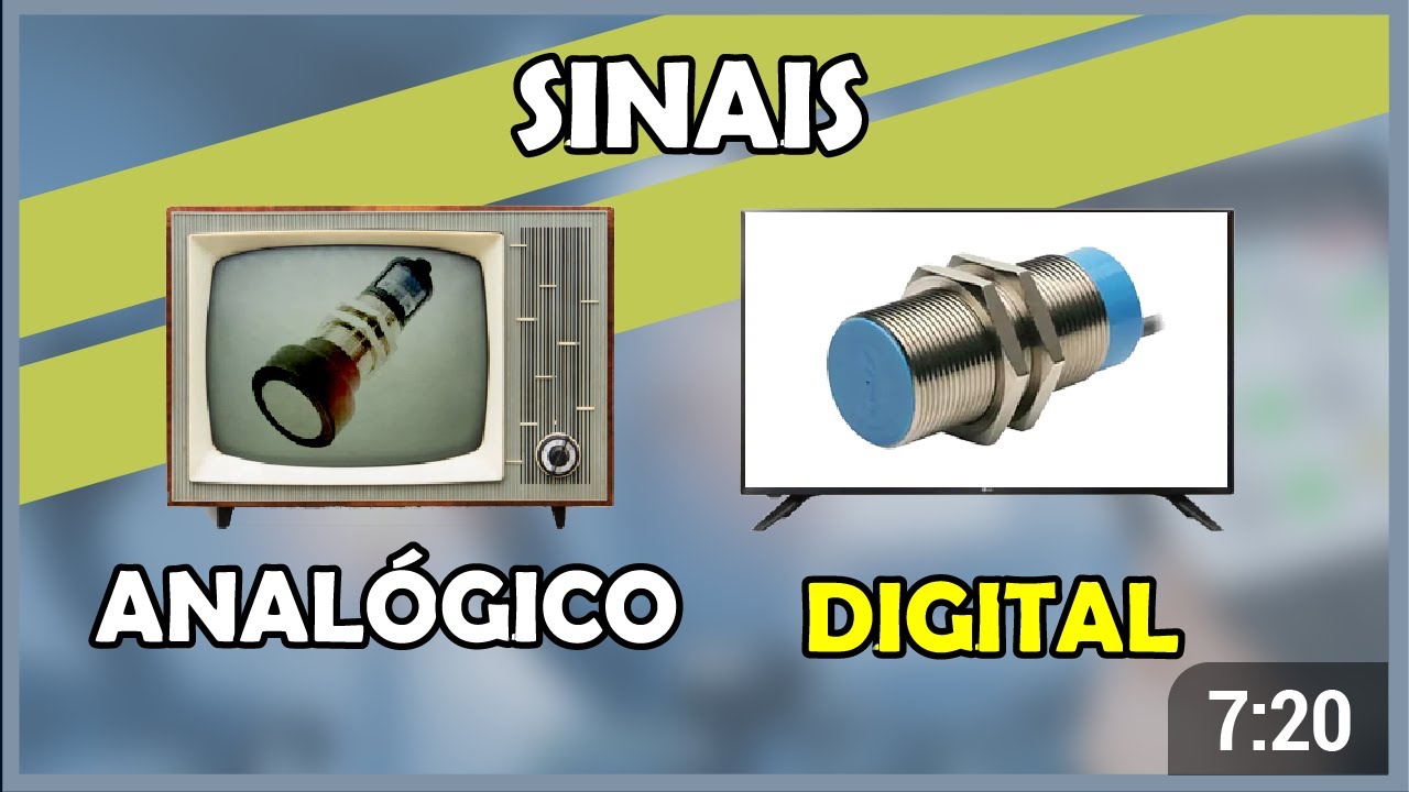 Sinais Analogico e Digital
