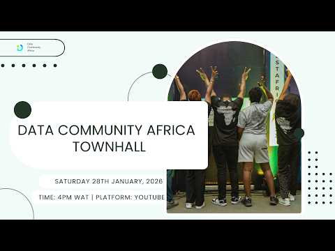 Data Community Africa Town Hall | Community AMA & Open Q&A