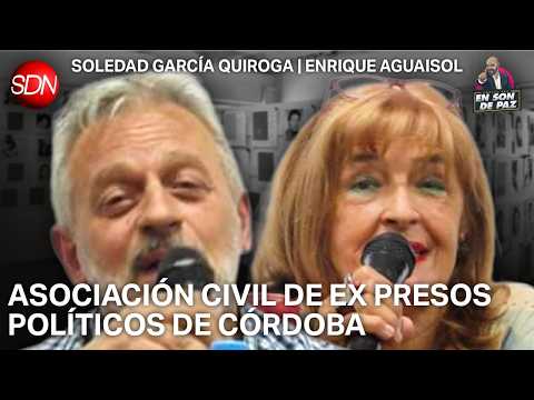 SOLEDAD Y ENRIQUE DE LA ASOCIACIÓN CIVIL DE EX PRESOS POLÍTICOS DE CÓRDOBA | #ENSONDEPAZ