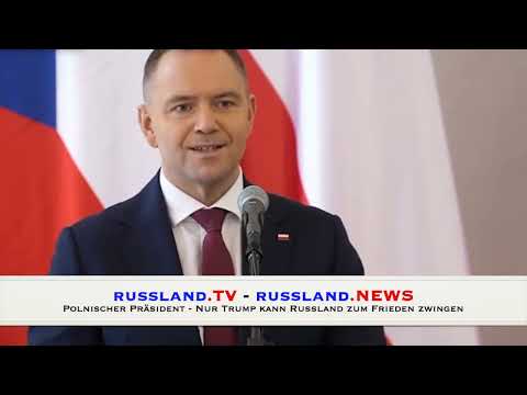 Polnischer Präsident – Nur Trump kann Russland zum Frieden zwingen