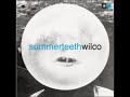 Wilco   Summerteeth Full Album
