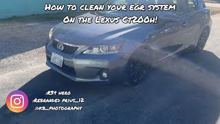 How to clean the EGR system on the Lexus Ct200H!