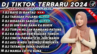 Download lagu DJ RAYO DI RANTAU x DJ TARAGAK PULANG x DJ BIDADARI SARUGO REMIX TIK TOK VIRAL TERBARU 2024 FULLBASS mp3