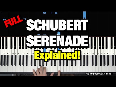 COMMENT JOUER - SÉRÉNADE - DE SCHUBERT - LEÇON DE PIANO (Sérénade)