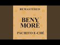 Pachito E-ché (Remastered)