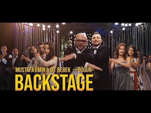 Mustafa Emir & DJ. Bebek - Dügün Backstage
