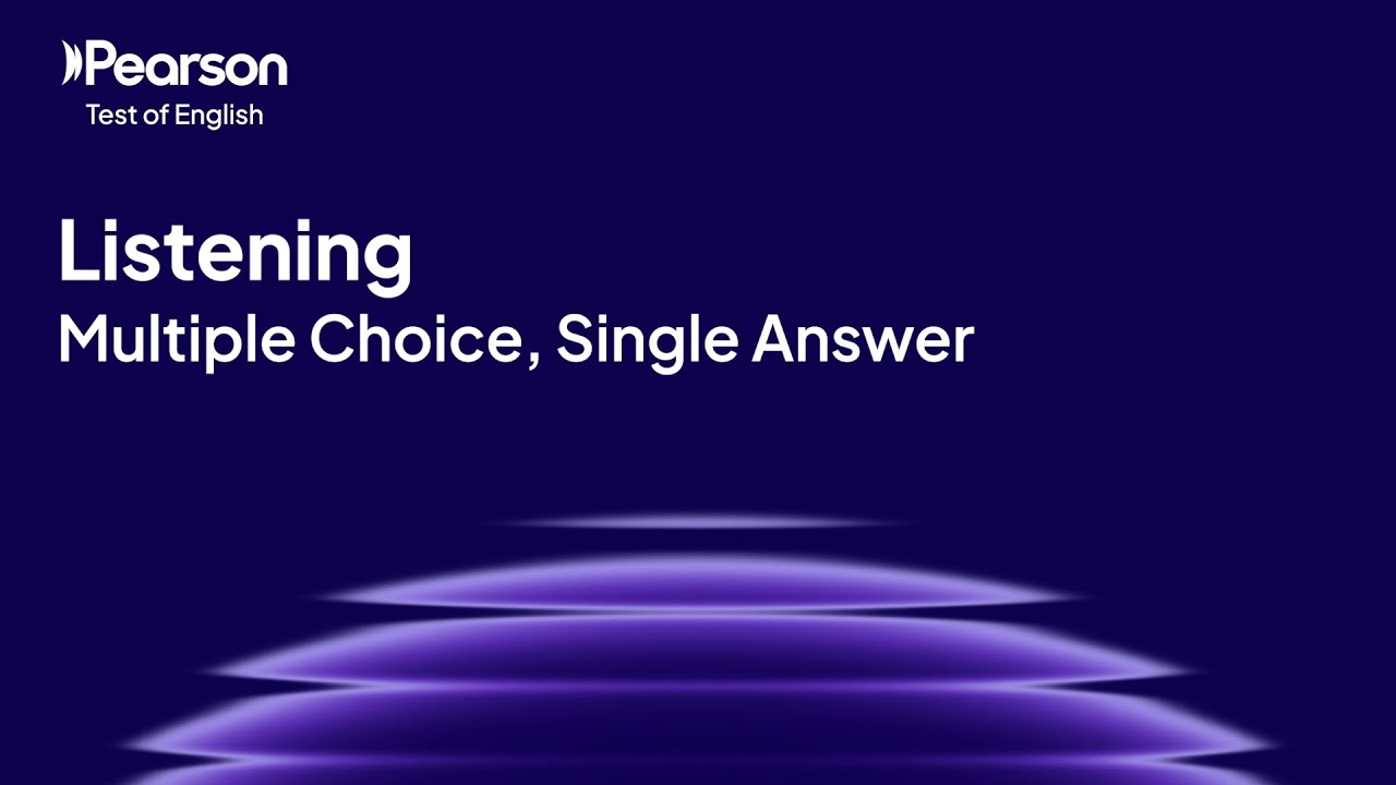 PTE Core | Listening | Multiple Choice, Single Answer