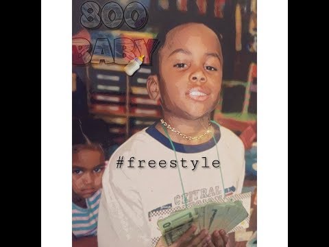 800 Baby  “Mac’N no/ Cheese” #Freestyle ( 🧸🚫🧀 )