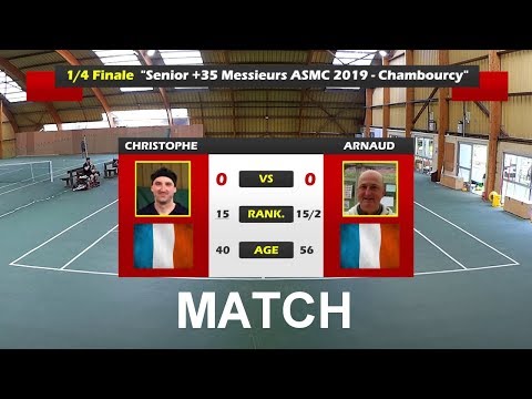 Christophe (15) vs Arnaud (15/2) - Senior +35 ASMC - 1/4 Finale - Match - 01/05/2019