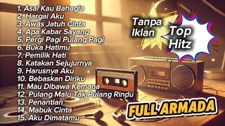 Download lagu FULL ALBUM ARMADA TERBAIK TOP HITZ 2025 TANPA IKLAN mp3