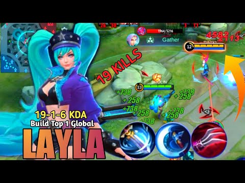 19 KILLS !! LAYLA ONE SHOT DELETE LIFESTEAL | BUILD TOP 1 GLOBAL LAYLA ~ LAYLA MLBB 🔥