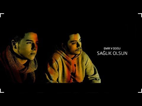 Emir v Doğu - Sağlık Olsun (Lyric Video)