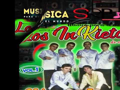 Los Inkietos de  Chore Paraguay- Enganchado de Kchak Vol 1