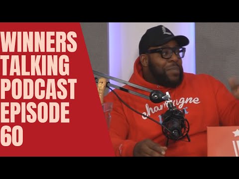 Winners Talking Podcast: Episode 60 - R Kelly Turn Him Up Or Turn Him Off?