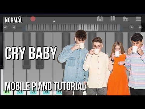 How to play Cry Baby by Clean Bandit & Anne Marie ft David Guetta on Mobile Piano (Tutorial)