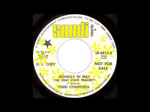 Third Condition - Monday in May (The Kent State Tragedy)