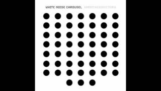 White Noise Carousel -  Iamthedirectory