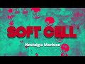 Soft Cell - Nostalgia Machine (Official Audio)