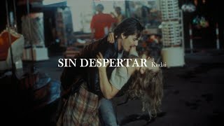 Kudai - Sin despertar [letra]