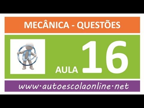 AULA 116 PROVA SIMULADA MECÂNICA - CURSO LEGISLAÇÃO DE TRÂNSITO EM AUTO ESCOLA