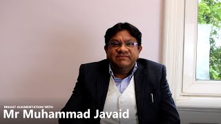 Breast Augmentation with Mr Muhammad Javaid