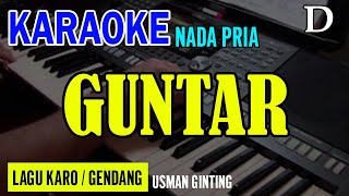 Download lagu GUNTAR - USMAN GINTING (GENDANG) | NADA PRIA | KARAOKE LIRIK | LAGU KARO mp3
