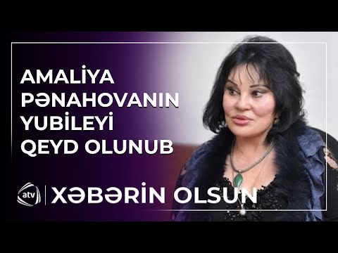 Amaliya Pənahovanın 80 illik yubileyi qeyd olunub
