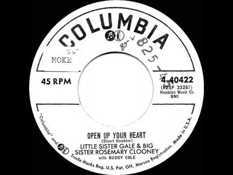 1955 Rosemary Clooney & ‘Little Sister Gale’ - Open Up Your Heart