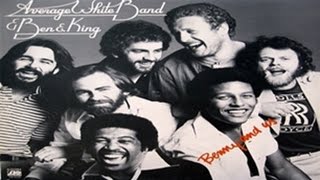 Ben E King &amp; Average White Band  -  A Star In The Ghetto   1977