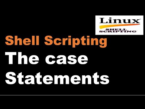 Shell Scripting Tutorial 12 The Case Statements Linux Scripting Tutorial Linux Interview Question