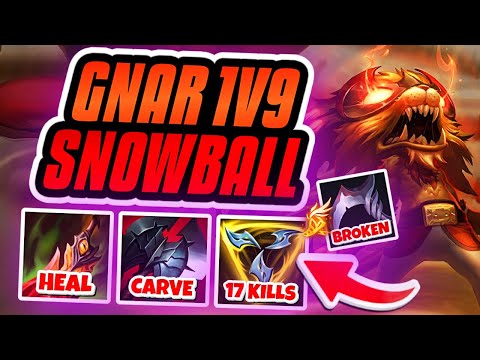 GNAR 1V9 CARRY SNOWBALLL!!! THIS IS WHY CULL IS BROKEN ON GNAR!!!  Season 13 Gnar Lol Gameplay