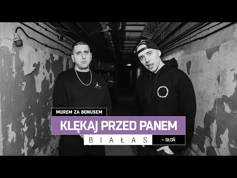 Białas x Słoń - KLĘKAJ PRZED PANEM