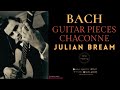 Bach - Guitar Pieces, Prelude in C minor, Chaconne (Century's recording: Julian Bream / Remastered)