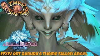 FFXIV OST Garuda&#39;s Theme - Fallen Angel - OST