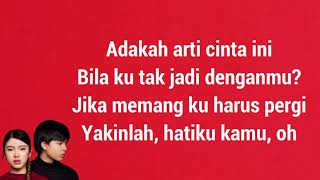 Download lagu Bahaya- Tiara Andini & Arsy Widianto (LIRIK LAGU) mp3