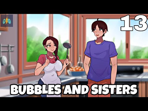 Bubbles And Sisters New Update v0.13 - Part 13 Walkthrough Gameplay || Tips And Guide Gameplay