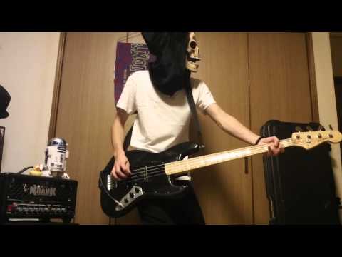 GOOD 4 NOTHING【Dude's Song】Bass　cover