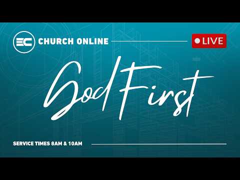 3C LIVE Sunday Service - God 1st: Part 2